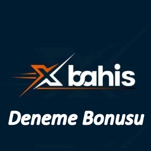 xbahis Deneme Bonusu