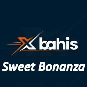 xbahis Sweet Bonanza